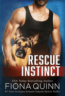 Rescue Instinct