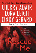 Rescue Me - Adair, Cherry, and Gerard, Cindy, and Leigh, Lora