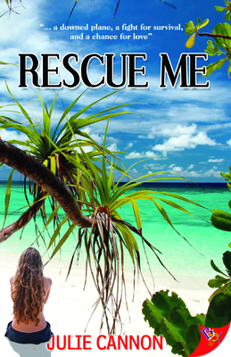 Rescue Me - Cannon, Julie