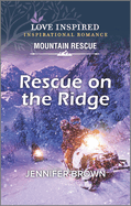 Rescue on the Ridge