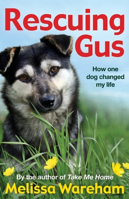 Rescuing Gus - Wareham, Melissa