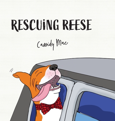 Rescuing Reese - Mae, Cassidy