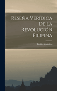 Resea Verdica De La Revolucin Filipina