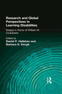 Research and Global Perspectives in Learning Disabilities: Essays in Honor of William M. Cruikshank