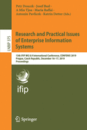 Research and Practical Issues of Enterprise Information Systems: 13th Ifip Wg 8.9 International Conference, Confenis 2019, Prague, Czech Republic, December 16-17, 2019, Proceedings