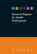 Research Degrees for Health Professionals