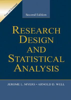 Research Design & Statistical Analysis - Myers, Jerome L, and Well, Arnold D