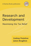 Research & Development: Maximising the Tax Relief