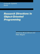 Research Directions in Object-Oriented Programming