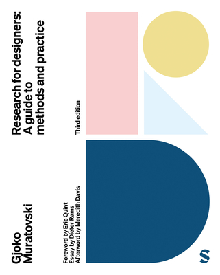 Research for Designers: A Guide to Methods and Practice - Muratovski, Gjoko