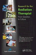 Research for the Radiation Therapist: From Question to Culture