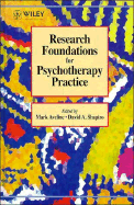 Research Foundations for Psychotherapy Services - Aveline, Mark (Editor), and Shapiro, David A. (Editor)