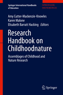 Research Handbook on Childhoodnature: Assemblages of Childhood and Nature Research