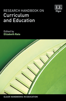 Research Handbook on Curriculum and Education - Rata, Elizabeth (Editor)