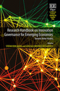 Research Handbook on Innovation Governance for Emerging Economies: Towards Better Models