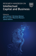 Research Handbook on Intellectual Capital and Business