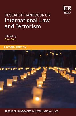 Research Handbook on International Law and Terrorism - Saul, Ben (Editor)