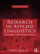 Research in Applied Linguistics: Becoming a Discerning Consumer