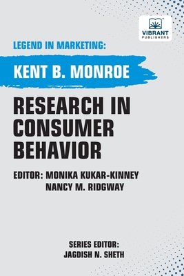 Research in Consumer Behavior - Monroe, Kent B, and Publishers, Vibrant