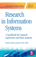 Research in Information Systems: A Handbook for Research Supervisors and Their Students