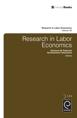 Research in Labor Economics - Tatsiramos, Konstantinos (Editor), and Polachek, Solomon W (Editor)