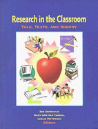 Research in the Classroom: Talk, Texts, & Inquiry