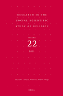 Research in the Social Scientific Study of Religion, Volume 22