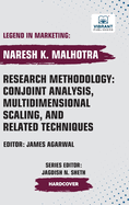 Research Methodology: Conjoint Analysis, Multidimensional Scaling, and Related Techniques
