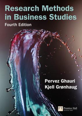 Research Methods in Business Studies - Ghauri, Pervez, and Gronhaug, Kjell