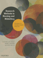 Research Methods in Nursing and Midwifery: Pathways to Evidence-Based: Practice