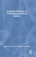 Research Methods in Publishing and Book Studies