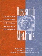 Research Methods: Learning to Become a Critical Research Consumer