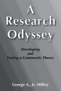 Research Odyssey: Developing and Testing a Community Theory