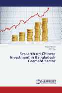 Research on Chinese Investment in Bangladesh Garment Sector