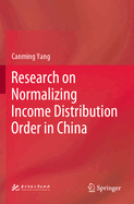 Research on Normalizing Income Distribution Order in China