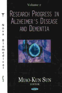 Research Progress in Alzheimer's Disease and Dementiav. 2