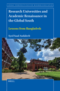Research Universities and Academic Renaissance in the Global South: Lessons from Bangladesh