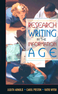 Research Writing in the Information Age