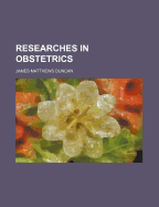 Researches in Obstetrics