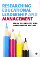 Researching Educational Leadership and Management: Methods and Approaches