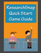 Researchsnap QuickStart Game Guide