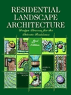 Residential Landscape Architecture: Design Process for the Private Residence