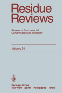 Residue Reviews: Reviews of Environmental Contamination and Toxicology