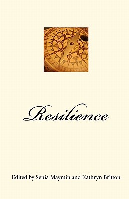 Resilience: How to Navigate Life's Curves - Britton, Kathryn