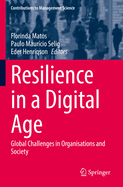 Resilience in a Digital Age: Global Challenges in Organisations and Society