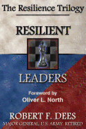 Resilient Leaders--The Resilience Trilogy
