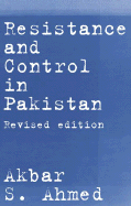 Resistance and Control in Pakistan