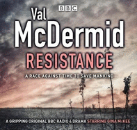 Resistance: BBC Radio 4 Full-Cast Drama