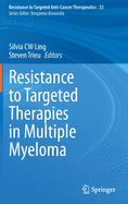 Resistance to Targeted Therapies in Multiple Myeloma