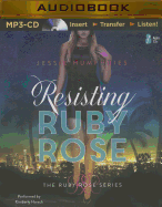 Resisting Ruby Rose